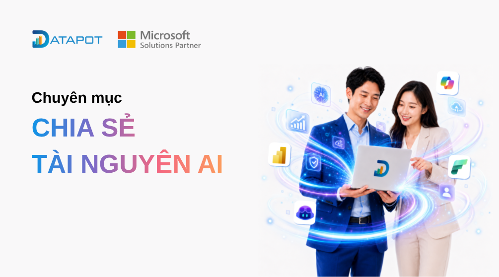Chuyên mục chia sẻ tài nguyên về AI - Datapot