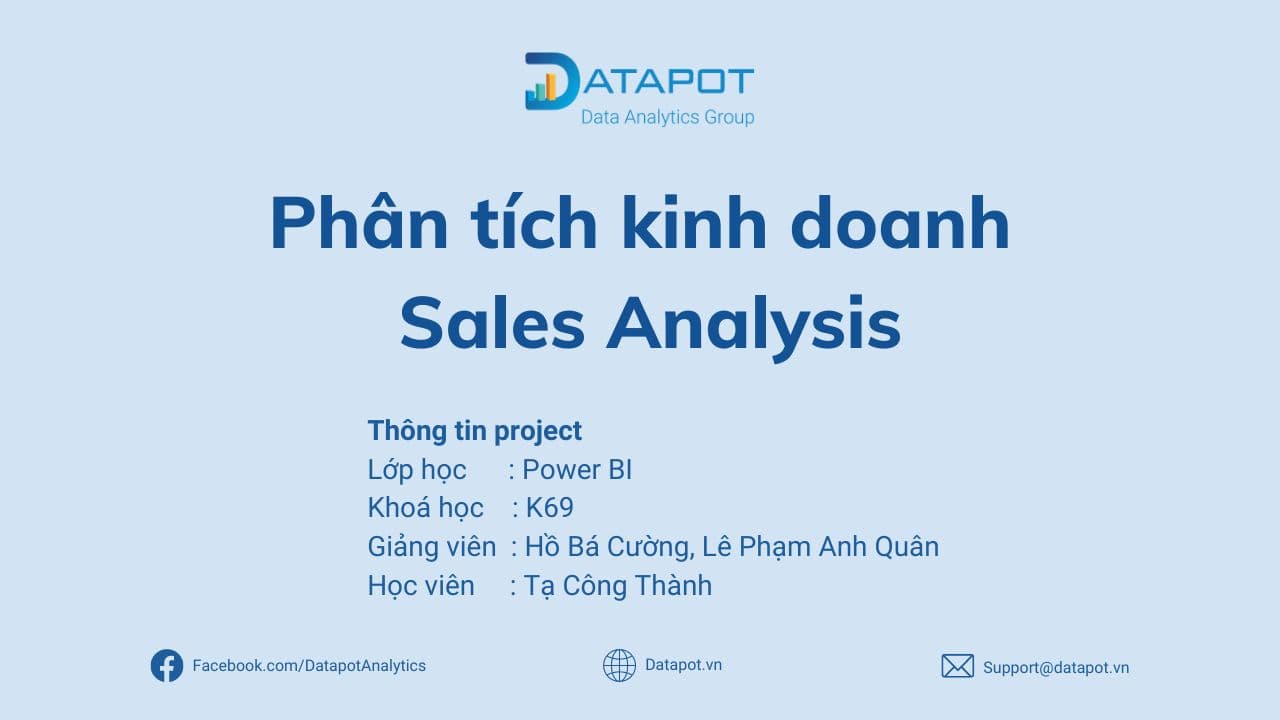 [BÀI TẬP POWER BI] PHÂN TÍCH KINH DOANH – SALES ANALYSIS – HỌC VIÊN TẠ CÔNG THÀNH