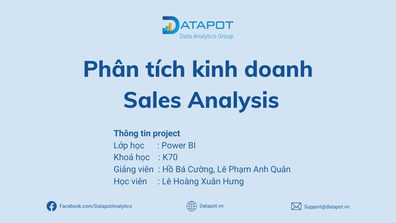 [BÀI TẬP POWER BI] PHÂN TÍCH KINH DOANH – SALES ANALYSIS – HỌC VIÊN XUÂN HƯNG