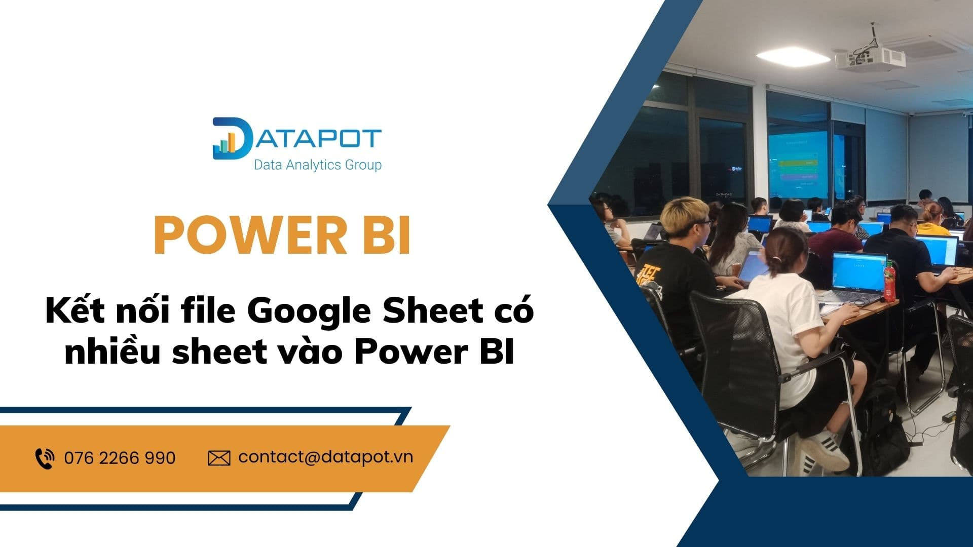 Hướng dẫn kết nối file Google Sheet có nhiều sheet và hợp nhất thành 1 bảng vào Power BI