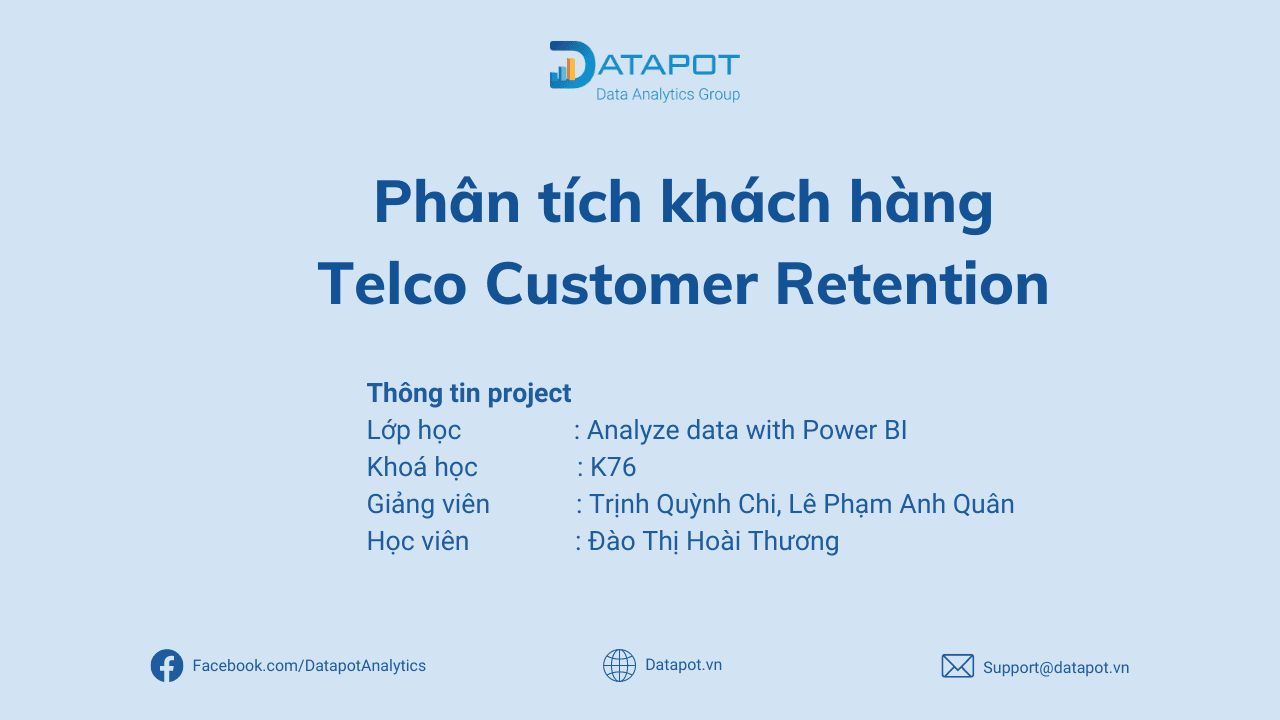 [BÀI TẬP POWER BI] PHÂN TÍCH KHÁCH HÀNG – TELCO CUSTOMER RETENTION – HỌC VIÊN ĐÀO THỊ HOÀI THƯƠNG K76