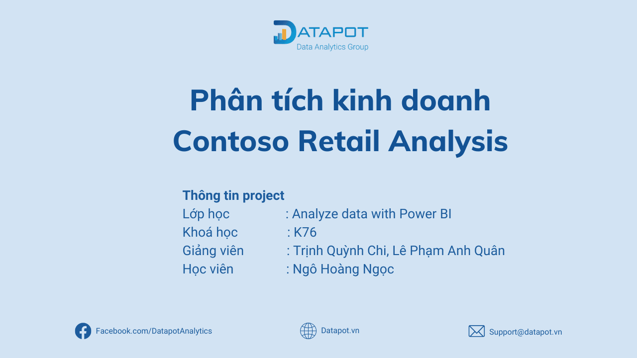 [BÀI TẬP POWER BI] PHÂN TÍCH BÁN LẺ – CONTOSO RETAIL ANALYSIS – HỌC VIÊN NGÔ HOÀNG NGỌC K76
