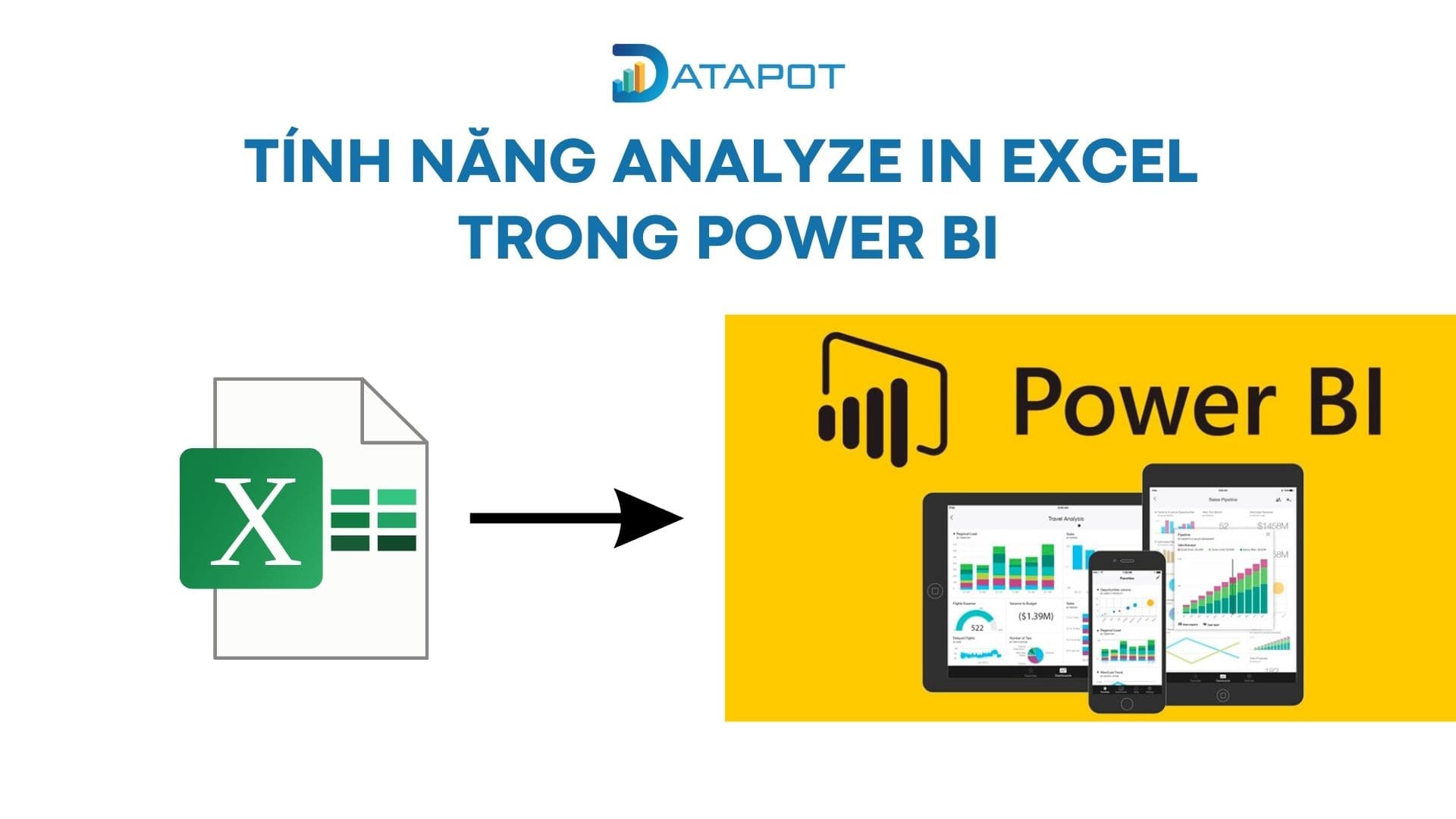 Tính năng bổ sung trong Power BI: Analyze in Excel
