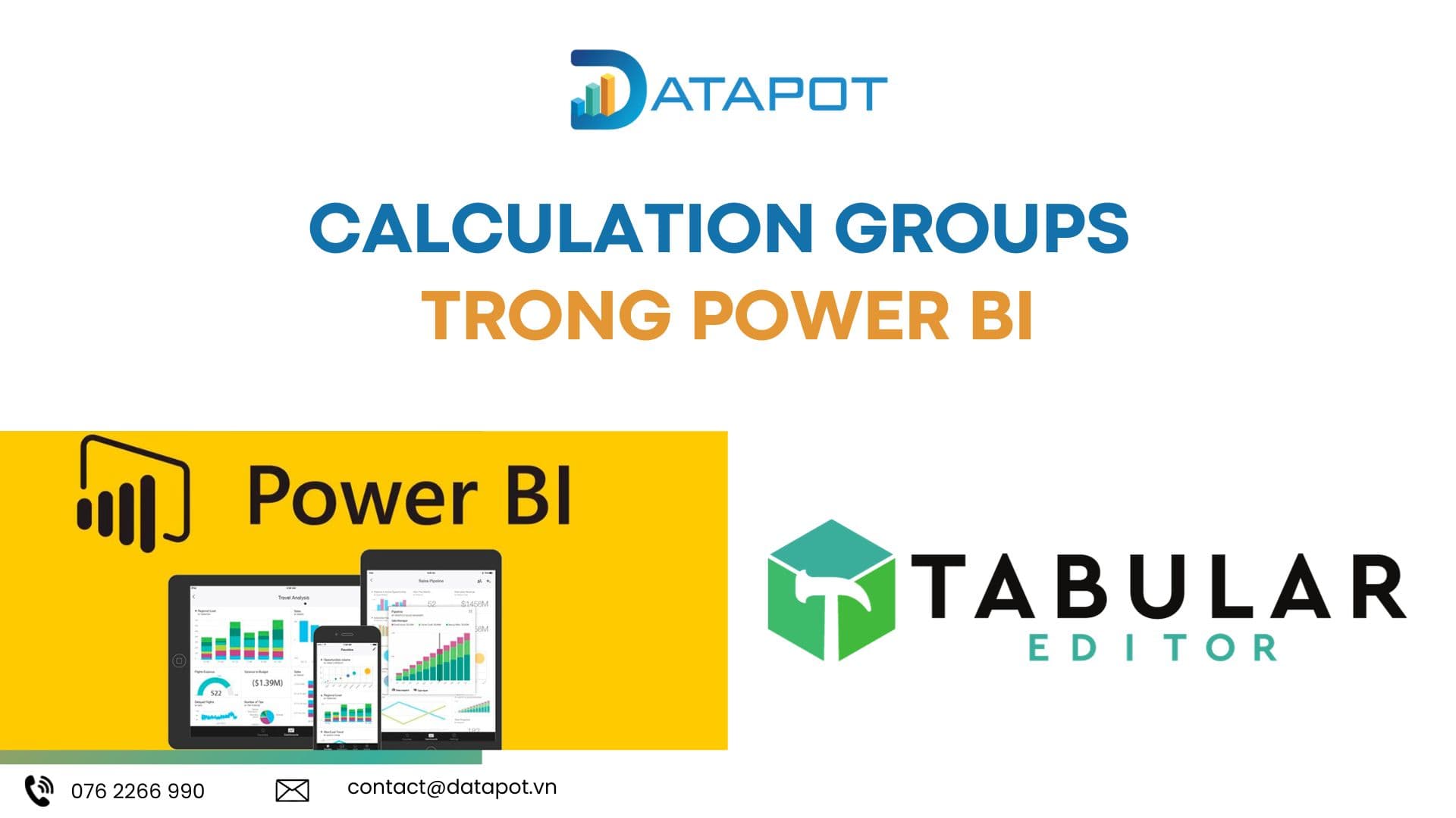 LỢI ÍCH KHI SỬ DỤNG CALCULATION GROUPS TRONG POWER BI