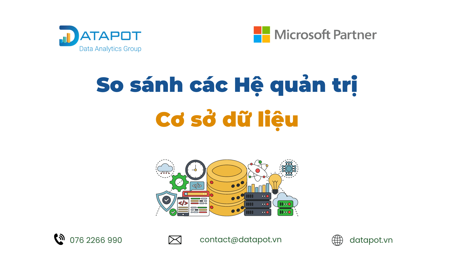 So sánh các hệ Quản Trị Cơ Sở Dữ Liệu: SQL Server, MySQL, Oracle,…