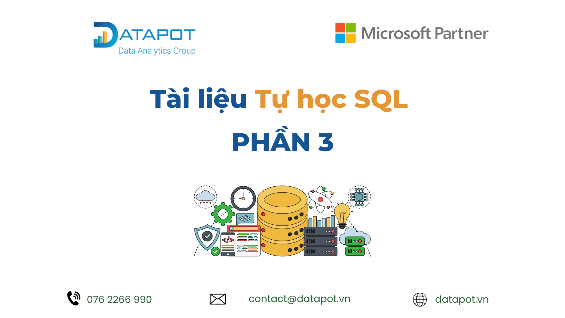 [Tài liệu học SQL] Phần 3 -Truy vấn có điều kiện và lệnh WHERE trong SQL