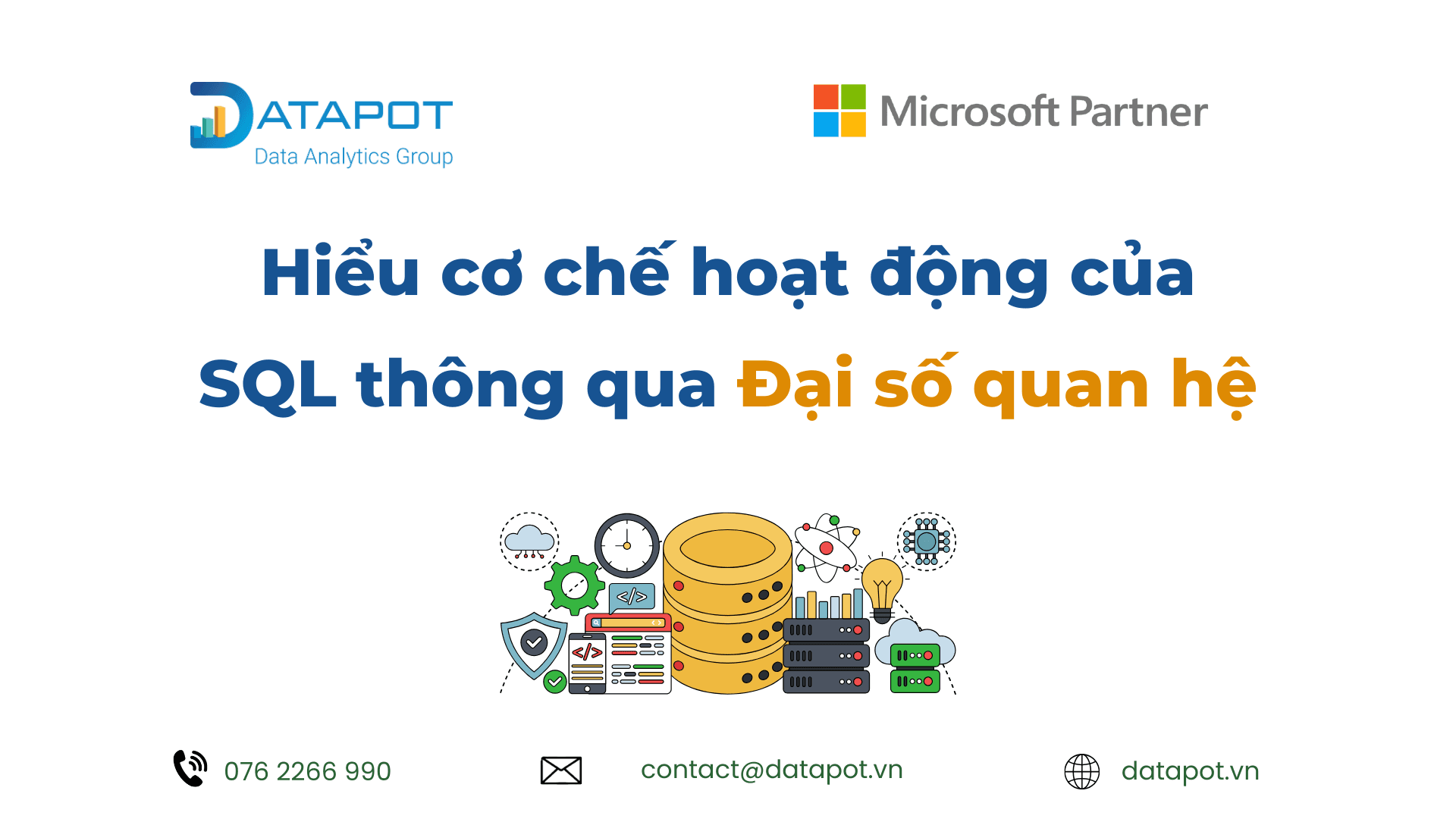 Hiểu cơ chế hoạt động của SQL thông qua Đại số quan hệ