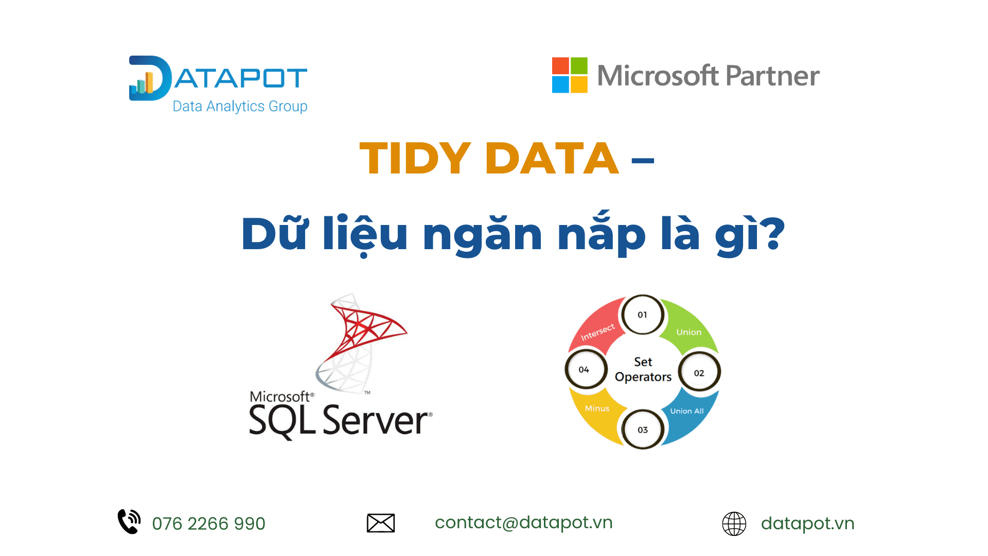 Tidy Data – Dữ liệu ngăn nắp là gì?
