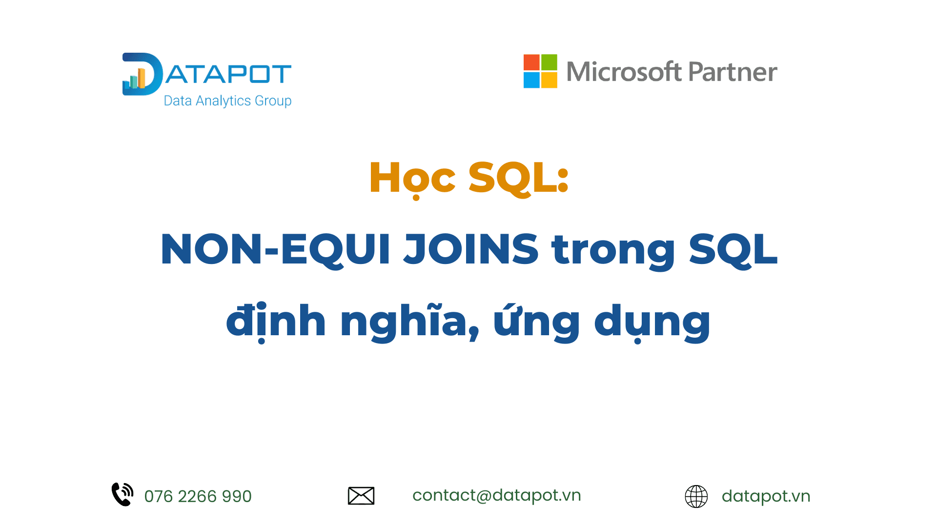 Học SQL: Non-Equi Joins trong SQL định nghĩa, ứng dụng