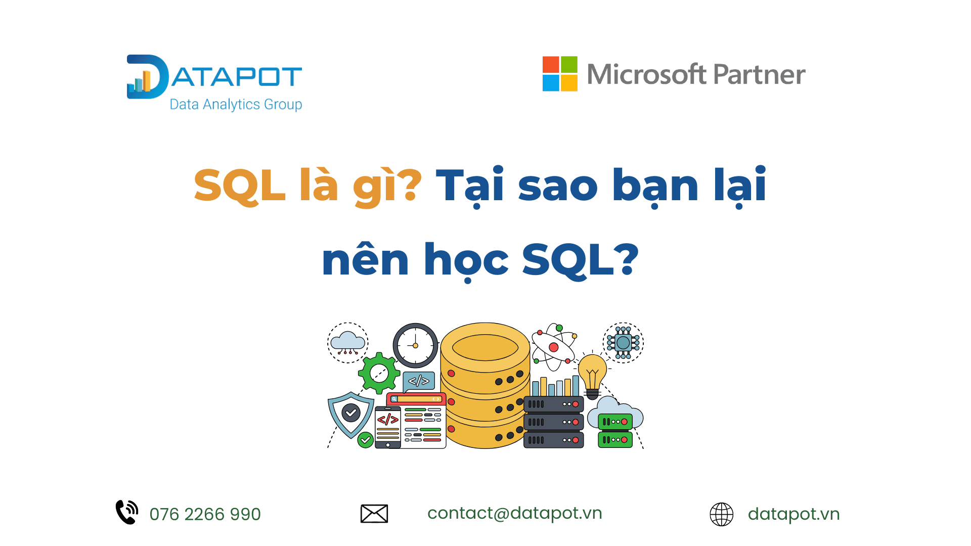 SQL là gì? Tại sao bạn lại nên học SQL?