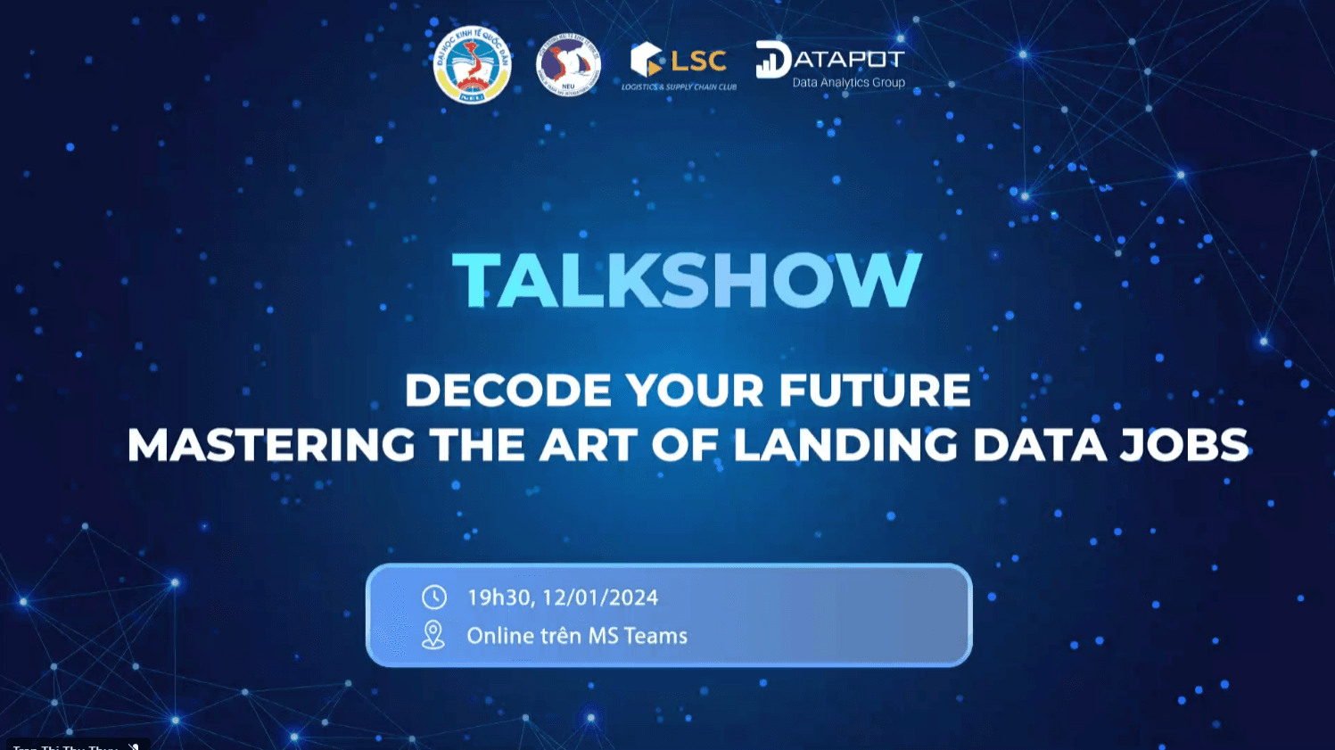 CLB LSC Trường Đại Học Kinh Tế Quốc Dân kết hợp với Datapot tổ chức Talkshow