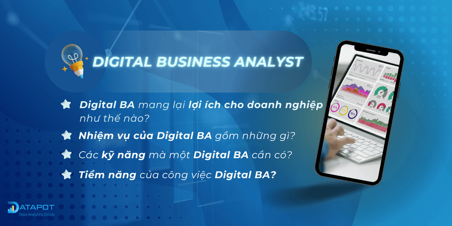 NHIỆM VỤ CỦA DIGITAL BUSINESS ANALYST LÀ GÌ?