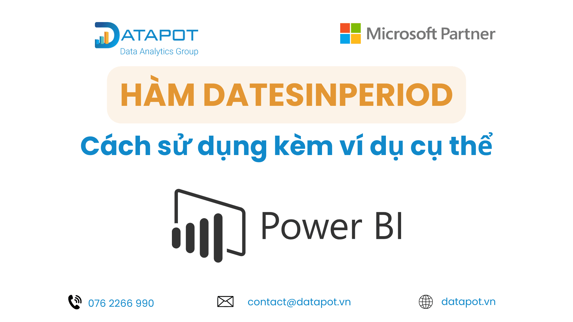DAX CƠ BẢN: HÀM DATESINPERIOD – CÁCH SỬ DỤNG KÈM VÍ DỤ CỤ THỂ