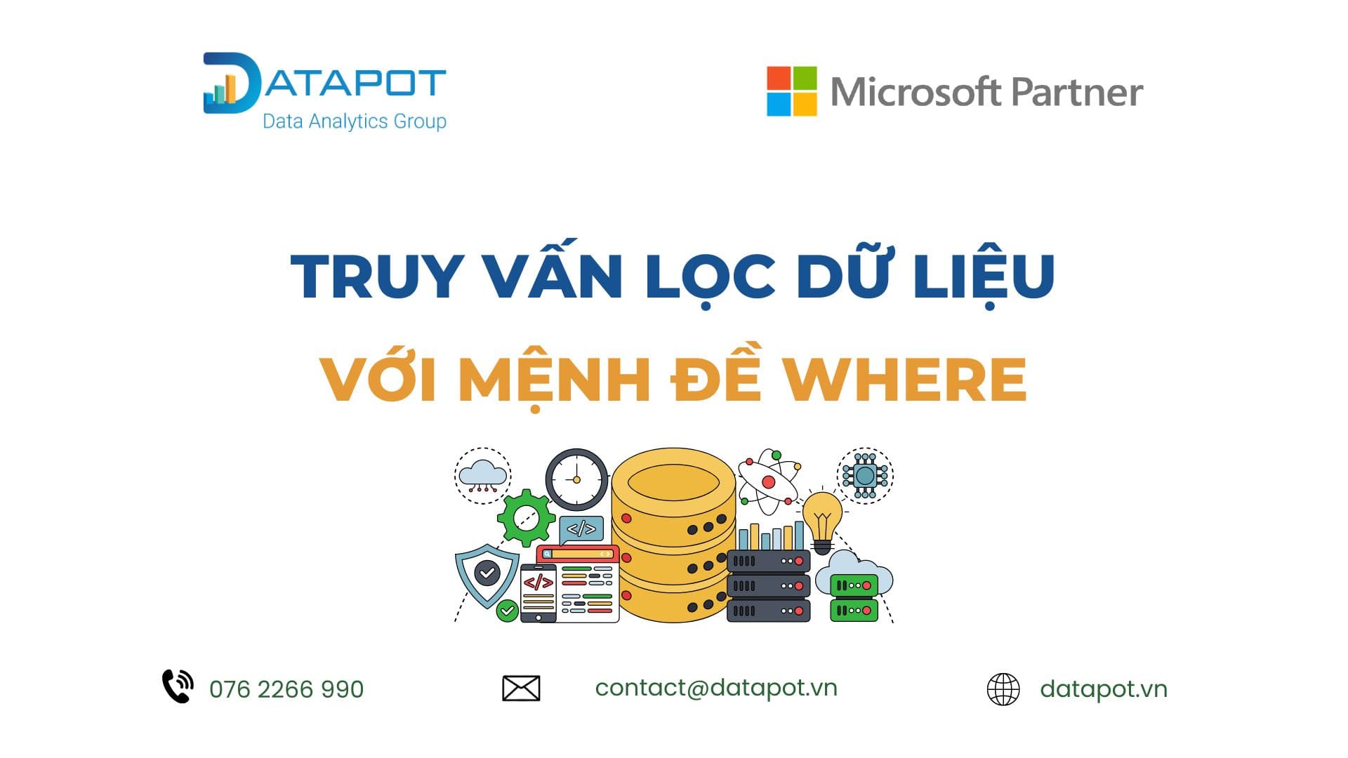 Mệnh đề WHERE trong SQL: làm chủ truy vấn lọc dữ liệu