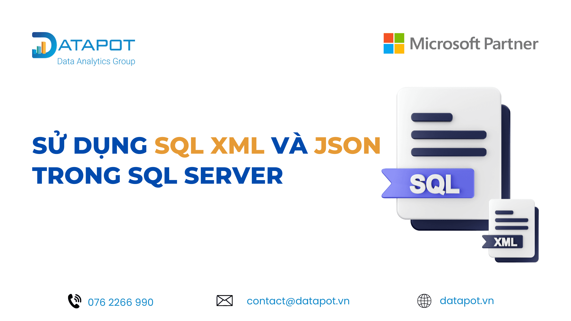 Sử dụng SQL XML và JSON trong SQL Server