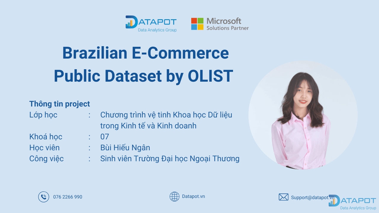 Tư duy là chìa khoá, công cụ là phương tiện – Dự án E-commerce Analysis của Hiếu Ngân!