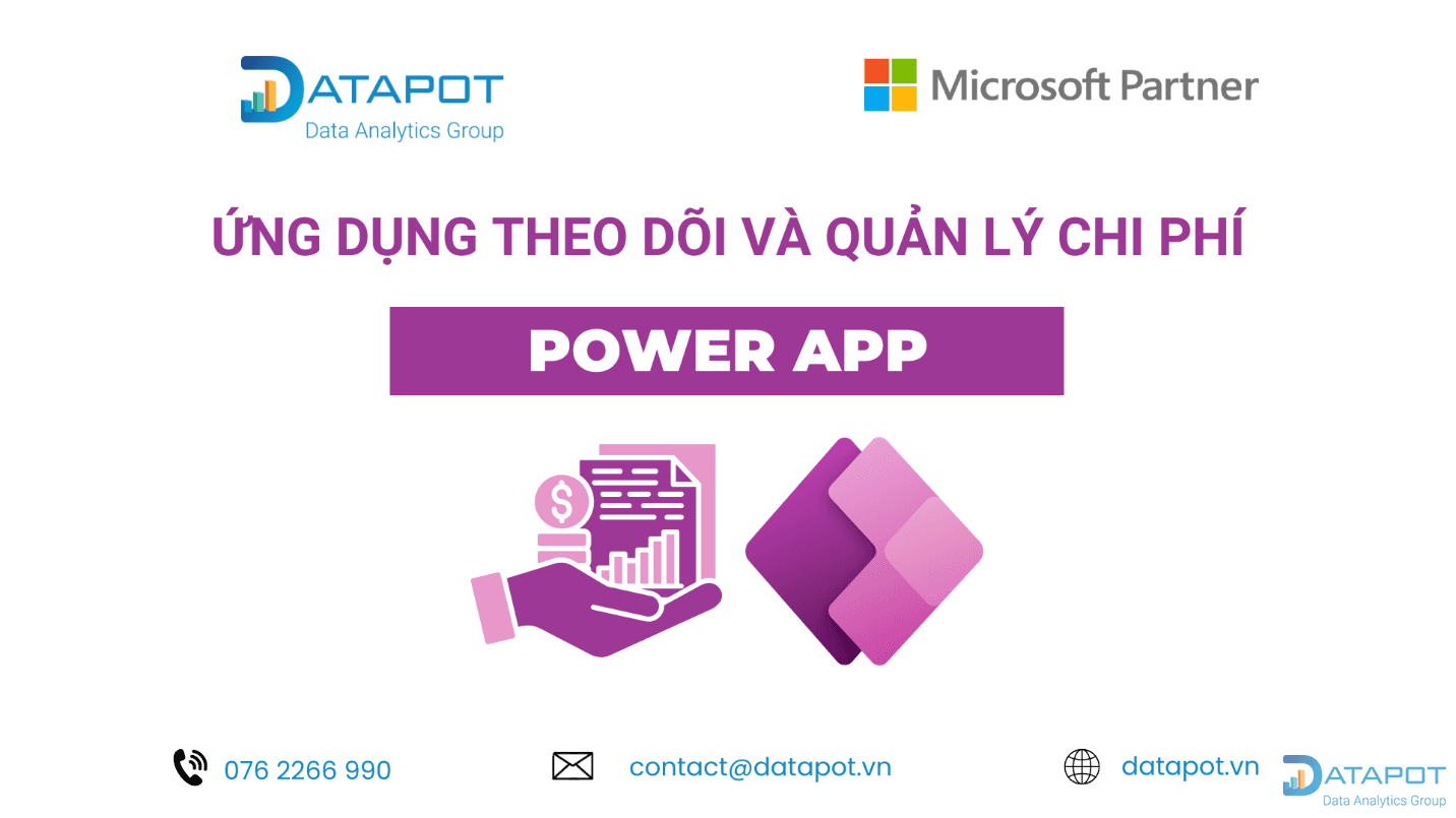 Phát triển ứng dụng quản lý chi phí với Power Apps – dự án cuối khóa của học viên