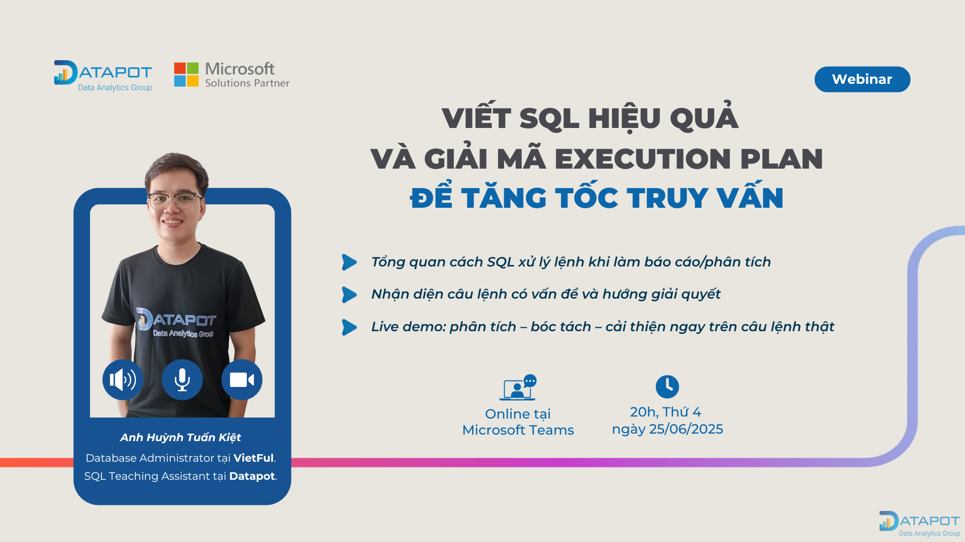 Viết SQL hiệu quả & Giải mã Execution Plan – Những điều đáng nhớ tại webinar 25/06