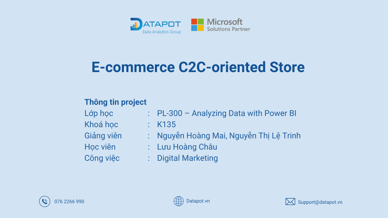 Digital Marketer giải mã dữ liệu E-commerce C2C bằng Power BI – Từ insight người dùng đến chiến lược kinh doanh