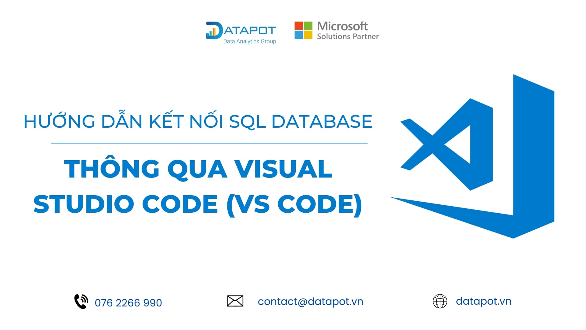 Hướng dẫn kết nối SQL Database thông qua Visual Studio Code (VS Code)