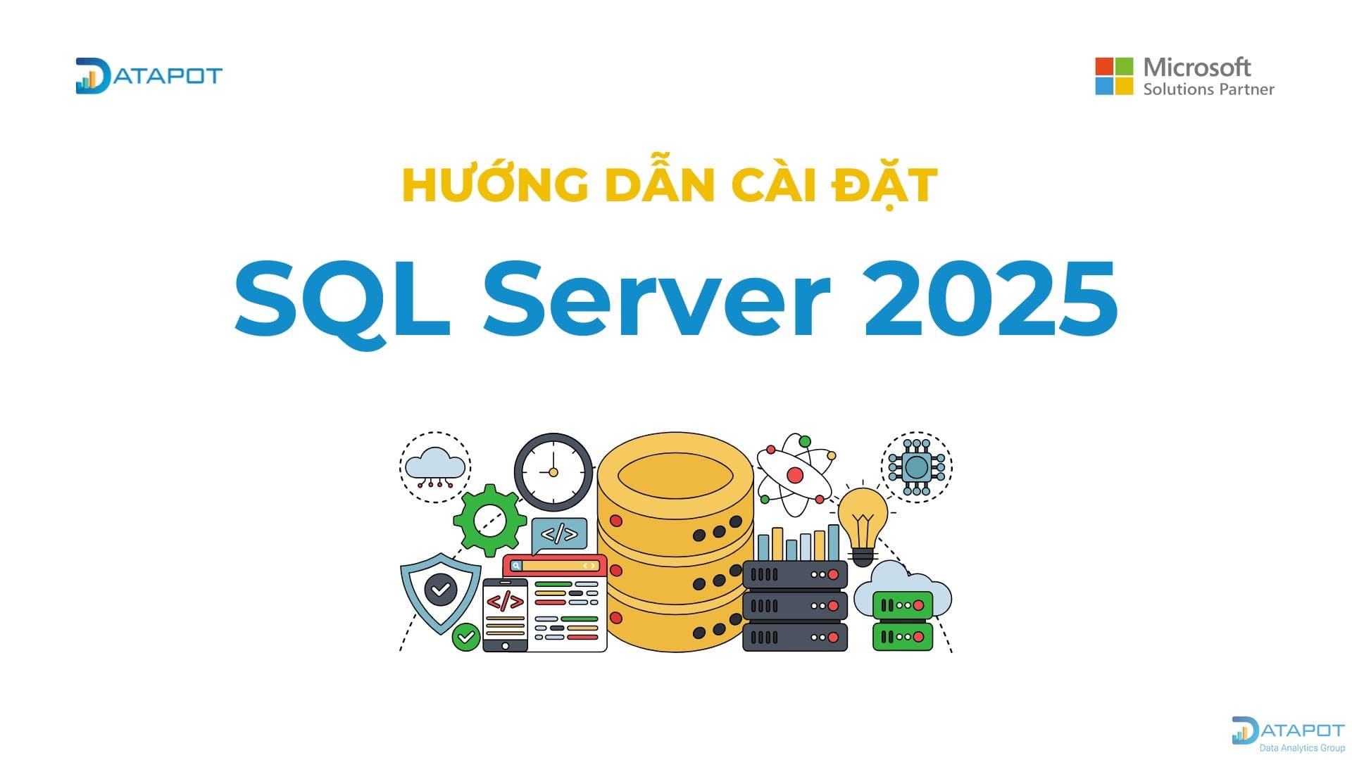 Hướng dẫn cài đặt SQL Server 2025 (mới nhất)