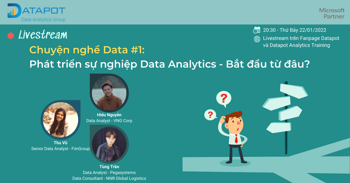 CHUYỆN NGHỀ DATA: PHÁT TRIỂN SỰ NGHIỆP DATA ANALYTICS – BẮT ĐẦU TỪ ĐÂU?