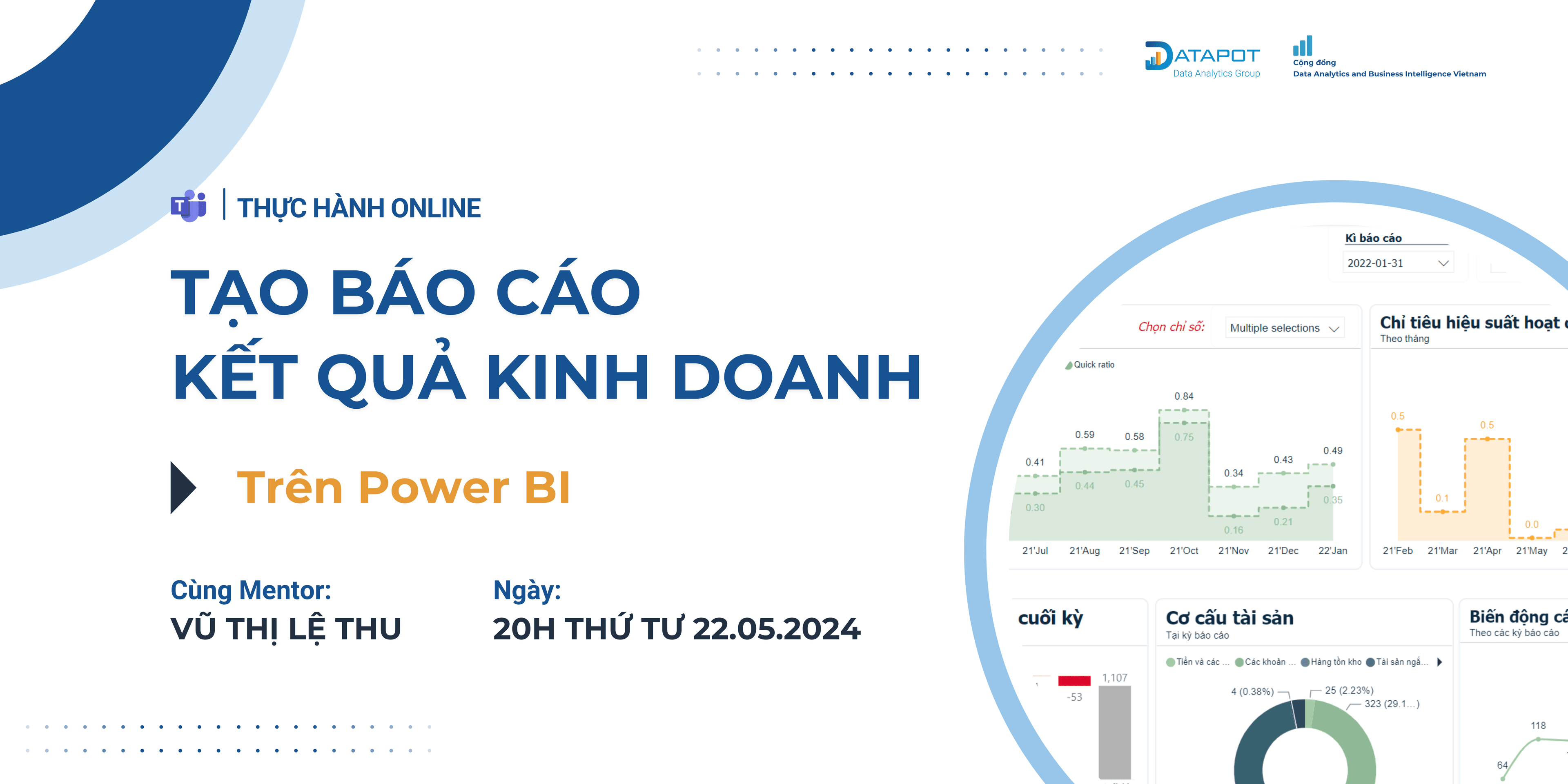 RECAP BUỔI THỰC HÀNH ONLINE: “TẠO BÁO CÁO KẾT QUẢ KINH DOANH TRÊN POWER BI” NGÀY 22/05/2024