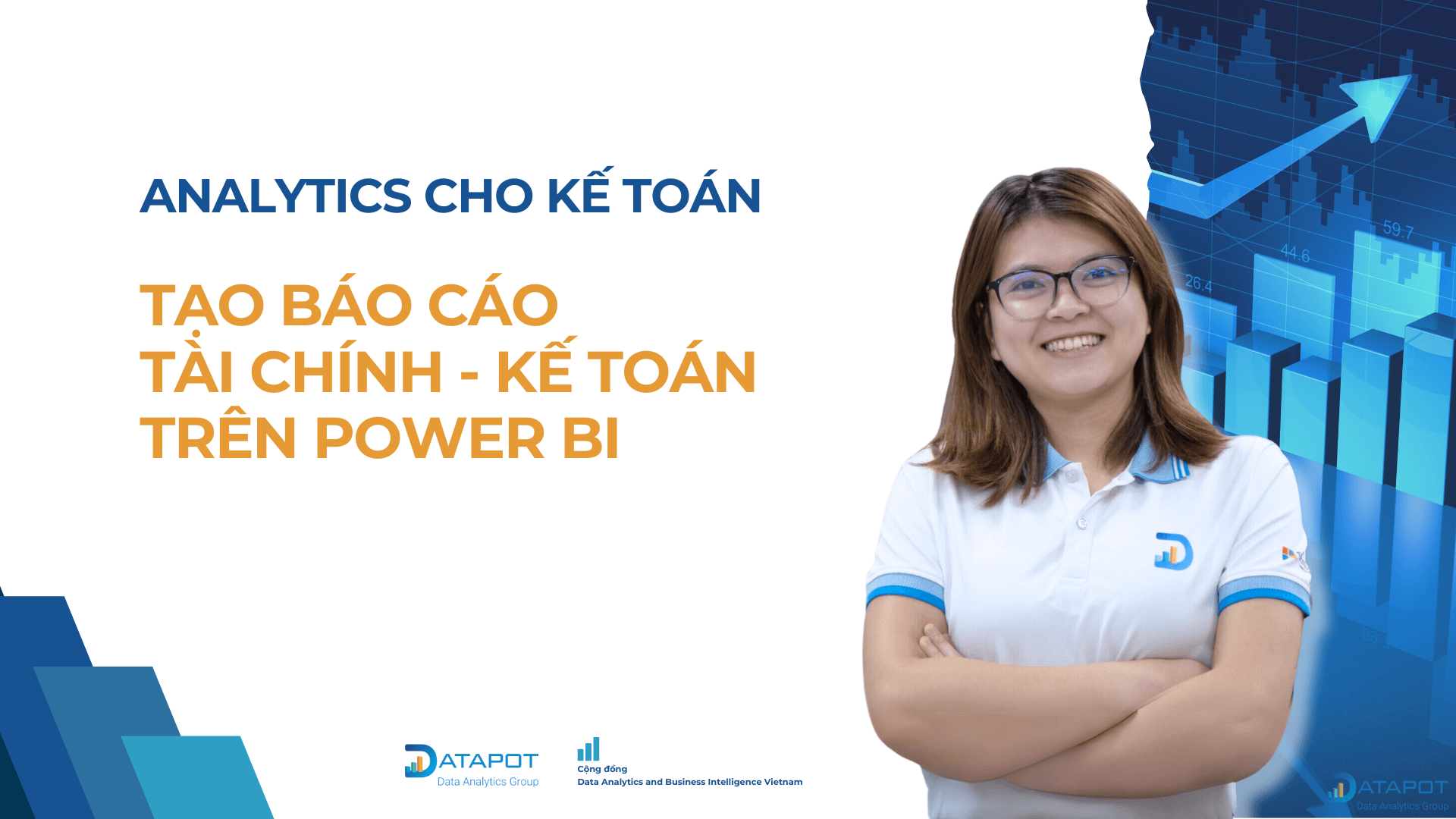 Analytics cho Kế toán | Tạo 3 loại báo cáo Tài chính – Kế toán trên Power BI