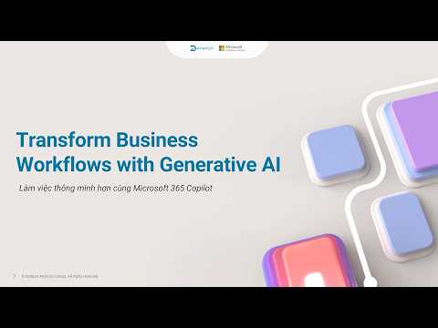 Khóa học AB-730: Transform Business Workflows with Generative AI