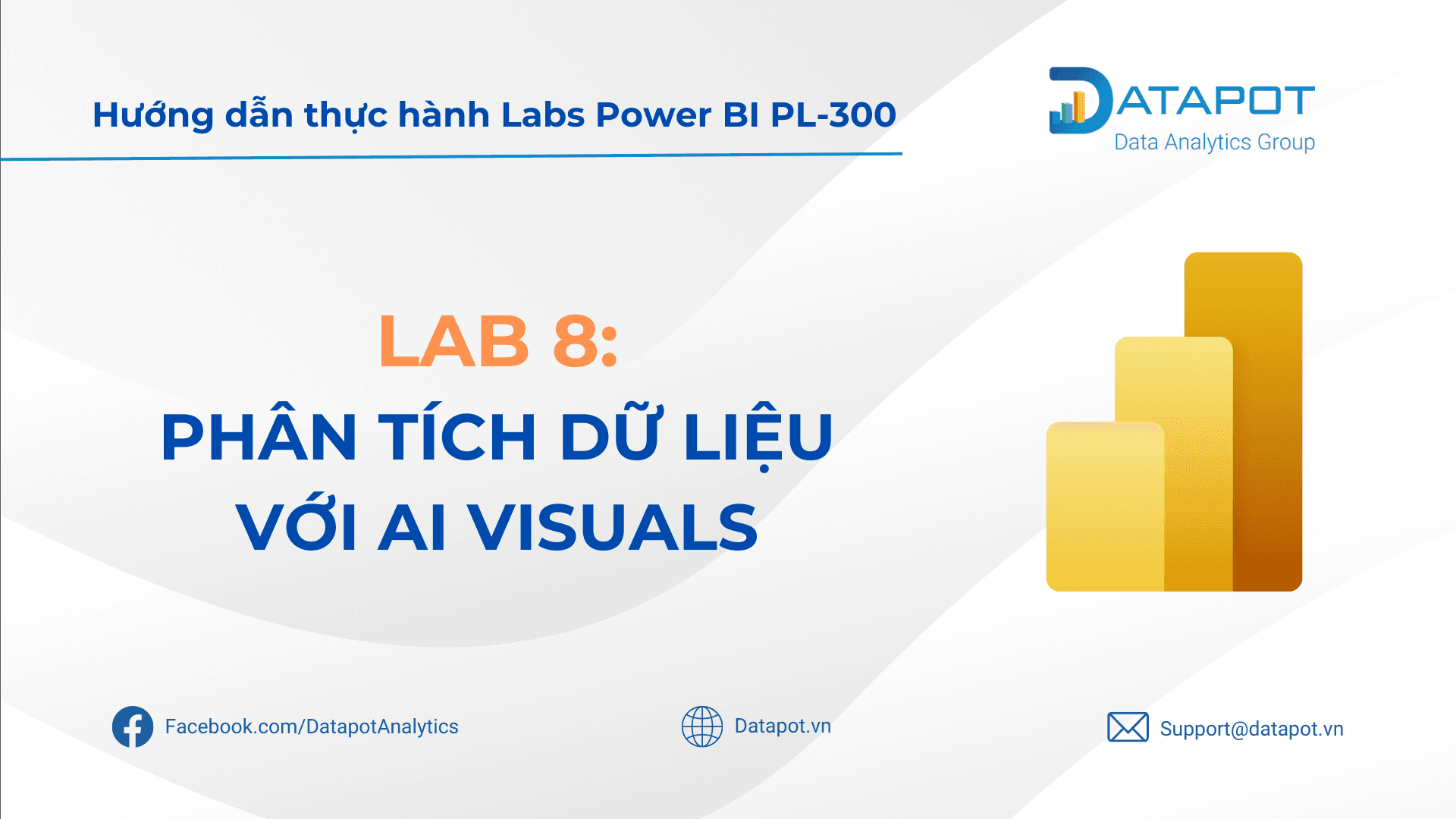 Power BI Lab 8: Phân tích Dữ liệu trên Power BI với Biểu đồ AI