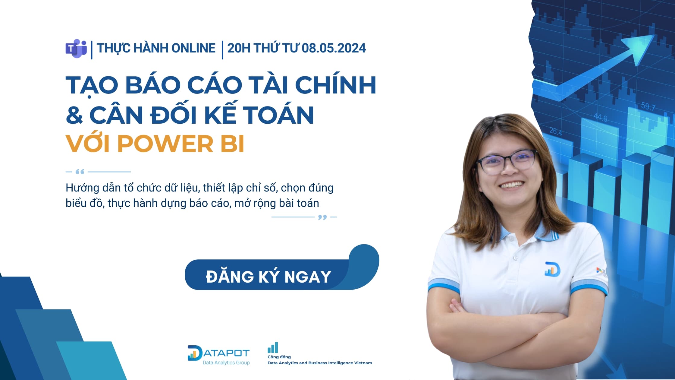 RECAP BUỔI THỰC HÀNH ONLINE: “TẠO BÁO CÁO TÀI CHÍNH & BẢNG CÂN ĐỐI KẾ TOÁN VỚI POWER BI” NGÀY 08/05/2024